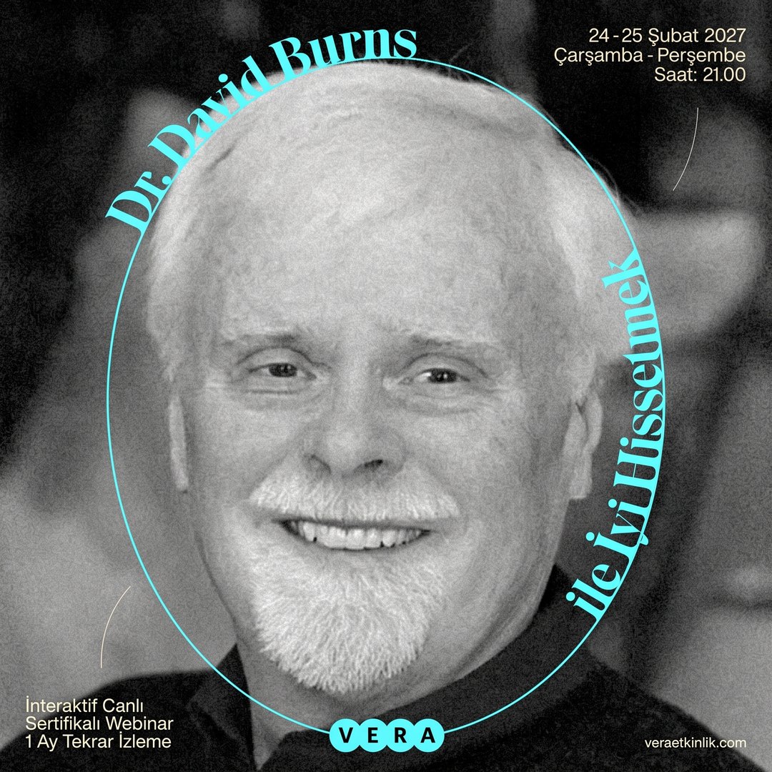 Dr. David Burns ile "İyi Hissetmek" Webinarı