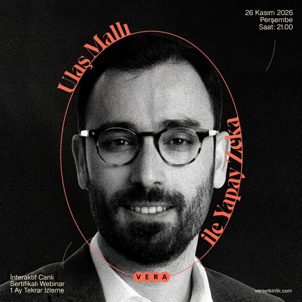 Ulaş Mallı ile "Yapay Zeka" Webinarı