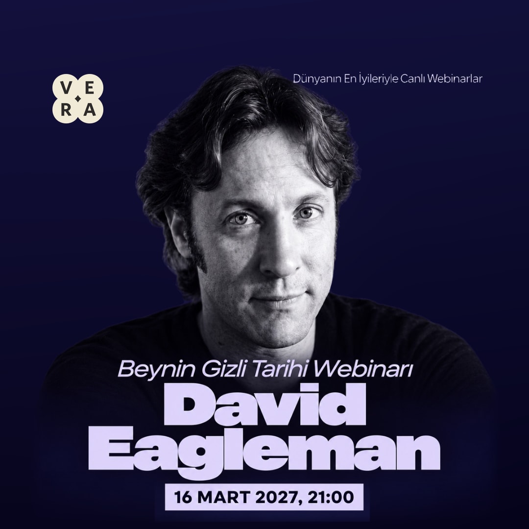Dr. David Eagleman ile Beynin Gizli Tarihi Webinarı
